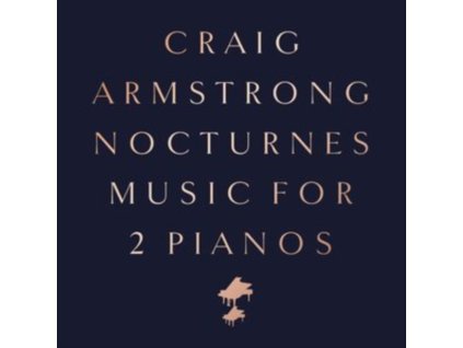 CRAIG ARMSTRONG - Nocturnes - Music For Two Pianos (LP)