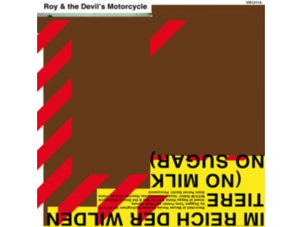 ROY & THE DEVILS MOTORCYCLE - Im Reich Der Wilden Tiere (No Milk. No Sugar) (LP)
