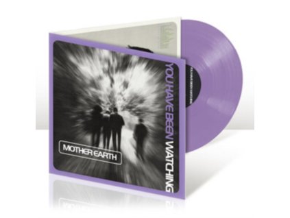 MOTHER EARTH - You Have Been Watching (Lilac Vinyl) (LP)