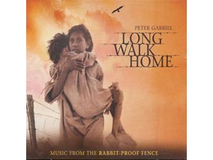 PETER GABRIEL - Long Walk Home - Rabbit Proof Fence - Original Soundtrack (CD)