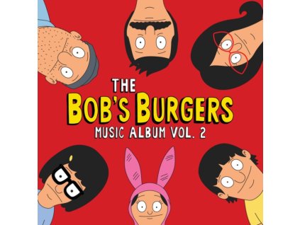 BOBS BURGERS - The Bobs Burgers Music Album Vol. 2 (LP)