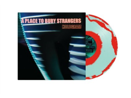 A PLACE TO BURY STRANGERS - Hologram (Red/Transparent Blue Vinyl) (Indie Exclusive) (LP)