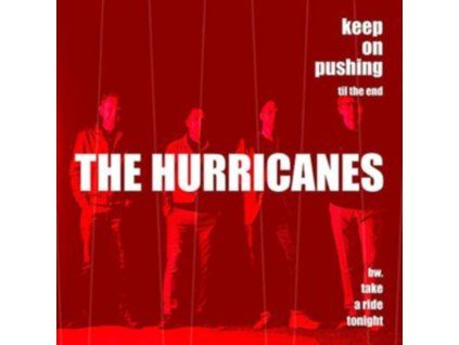4101794 hurricanes keep on pushing til the end take a ride tonight 7inch vinyl