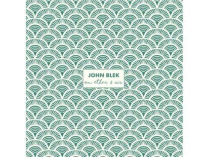 4101815 john blek on ether air lp