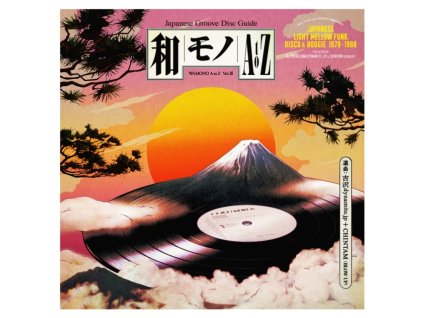 VARIOUS ARTISTS - Wamono A To Z Vol. III - Japanese Light Mellow Funk. Disco & Boogie 1978-1988 (Selected By DJ Yoshizawa Dynamite & Chintam) (LP)