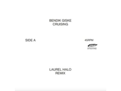 BENDIK GISKE - Cruising (Laurel Halo Remixes) (12Inch" Vinyl)