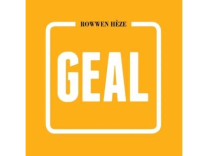ROWWEN HEZE - Geal (LP)