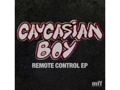 CAUCASIAN BOY - Remote Control EP (12Inch" Vinyl)