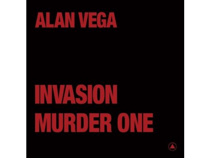 ALAN VEGA - Invasion / Murder One (12Inch" Vinyl)