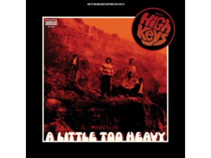HIGH KEYS - A Little Too Heavy (Orange Vinyl) (LP)