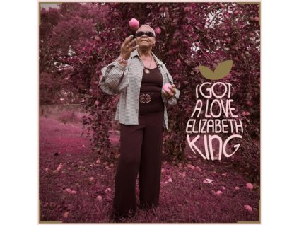 ELIZABETH KING - I Got A Love (LP)