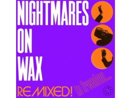 NIGHTMARES ON WAX - Remixed! To Freedom... (12Inch" Vinyl)
