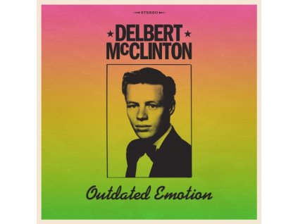 DELBERT MCCLINTON - Outdated Emotion (LP)