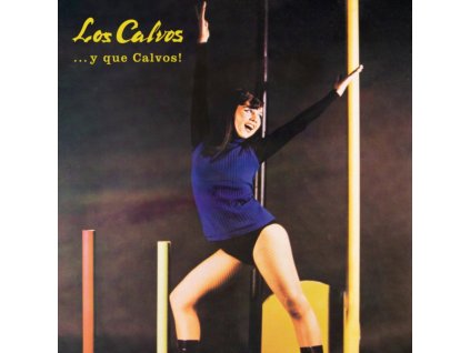 LOS CALVOS - ...Y Que Calvos (LP)