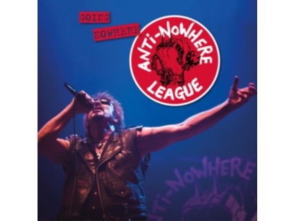 ANTI NOWHERE LEAGUE - Going Nowhere (But Going Strong) (LP)
