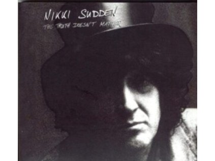 NIKKI SUDDEN - The Truth Doesnt Matter (Remixed Remastered Reimagined) (LP)