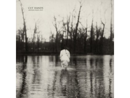 CUT HANDS - Sixteen Ways Out (LP)