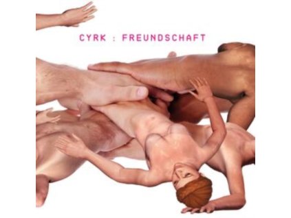 CYRK - Freundschaft (Feat. Steffi / A. Rother) (LP)
