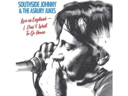 SOUTHSIDE JOHNNY & THE ASBURY JUKES - I Dont Want To Go Home - Live (LP)