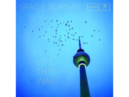 SPACE SUMMIT - Life This Way (LP)