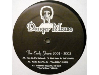 DANGER MOUSE - The Early Years 2001-2003 (12Inch" Vinyl)