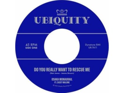 OSAKA MONAURAIL - Do You Really Want To Rescue Me (Feat. Casey Malone) (7Inch" Vinyl)