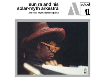 SUN RA AND HIS SOLAR-MYTH ARKESTRA - The Solar-Myth Approach / Vol. 2 (LP)