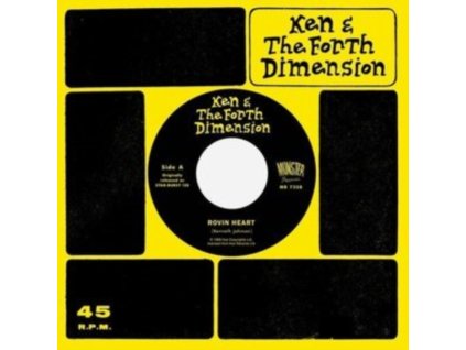 KEN & THE FORTH DIMENSION - Rovin Heart/See If I Care (7Inch" Vinyl)