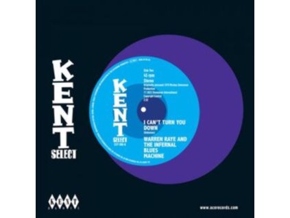 WARREN RAYE & THE INFERNAL BLUES MACHINE - Its The Feeling I Get / I Cant Turn You Down (7Inch" Vinyl)