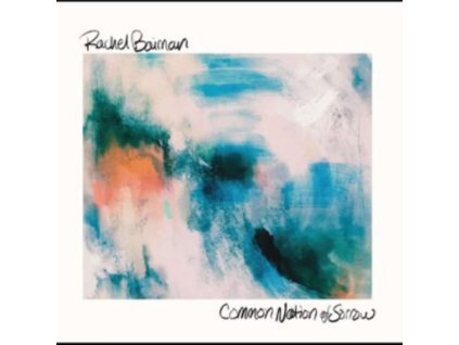 RACHEL BAIMAN - Common Nation Of Sorrow (LP)
