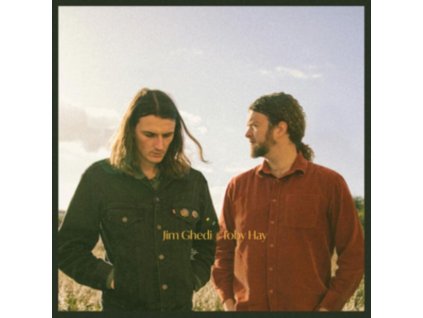 JIM GHEDI & TOBY HAY - Jim Ghedi & Toby Hay (LP)