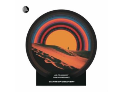 GIANTS OF DISCOVERY - And Its Goodnight From The Human Race (LP)