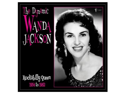 WANDA JACKSON - The Dynamic Wanda Jackson 1956-62 (LP)
