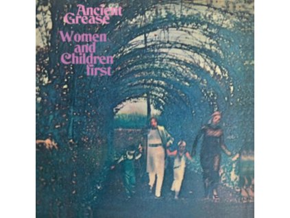 ANCIENT GREASE - Women And Children First (LP)