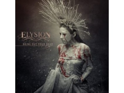 ELYSION - Bring Out Your Dead (LP)