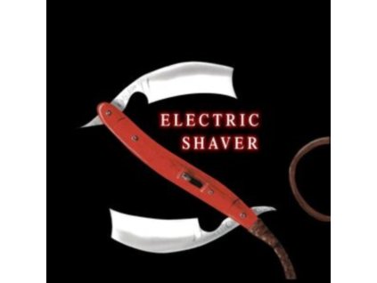 SHAVER - Electric Shaver (Metallic Silver Vinyl) (LP)