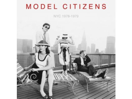 MODEL CITIZENS - Nyc 1978-1979 (Red Vinyl) (LP)