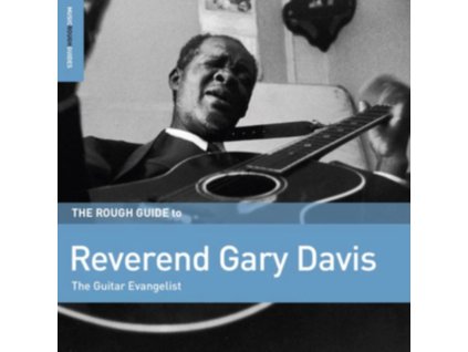 REVEREND GARY DAVIS - The Rough Guide To Reverend Gary Davis: The Guitar Evangelist (LP)