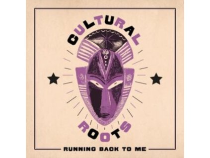 CULTURAL ROOTS - Running Back To Me (LP)