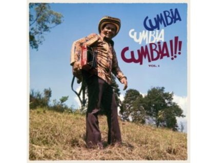 VARIOUS ARTISTS - Cumbia Cumbia Cumbia!!! Vol. 1 (LP)