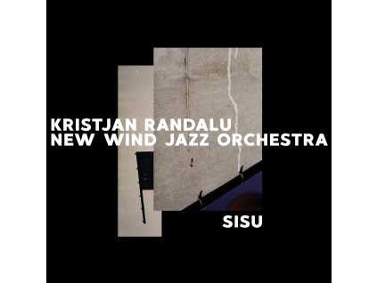 KRISTJAN RANDALU AND NEW WIND JAZZ ORCHESTRA - Sisu (LP)