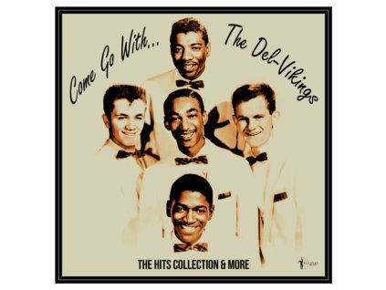 DEL VIKINGS - Come Go With The Vikings - 1956-61 (LP)