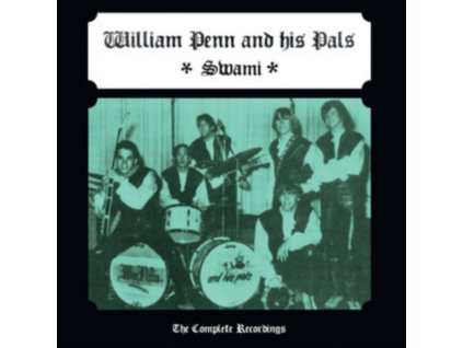 WILLIAM PENN AND HIS PALS - Swami - The Complete Recordings (LP)