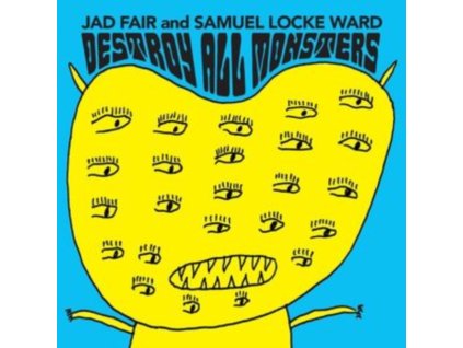 JAD FAIR AND SAMUEL LOCKE WARD - Destroy All Monsters (Opaque Orange Vinyl) (LP)