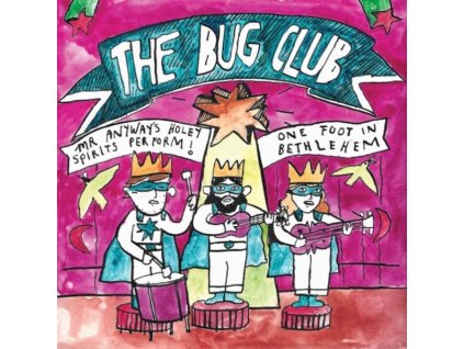 BUG CLUB - Mr Anyways Holey Spirits Perform! One Foot In Bethlehem (LP)