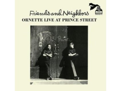 ORNETTE COLEMAN - Friends And Neighbors: Live At Prince Street (LP)
