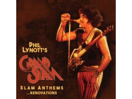 PHIL LYNOTTS GRAND SLAM - Slam Anthems... Renovations (LP)