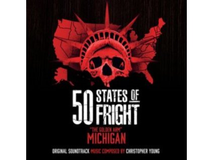 CHRISTOPHER YOUNG - 50 States Of Fright: The Golden Arm (Michigan) (LP)