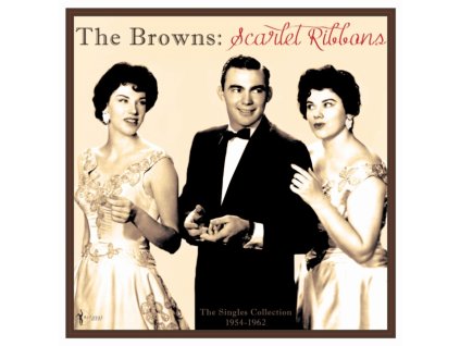 BROWNS - Scarlet Ribbons: The Singles Collection 1954-62 (LP)