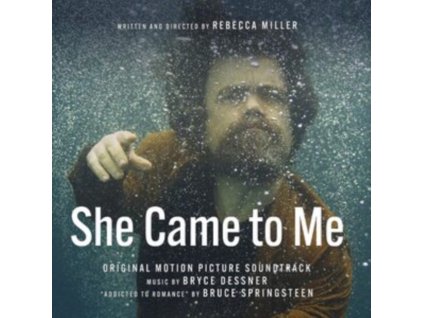 BRYCE DESSNER - She Came To Me - Original Soundtrack (CD)